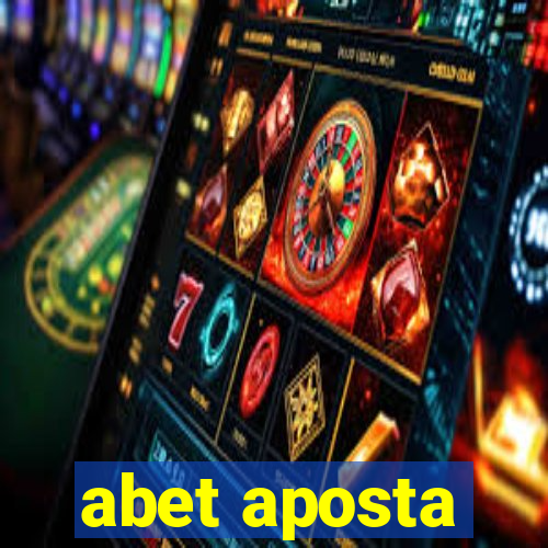 abet aposta